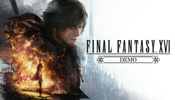 FF16 PC Demo