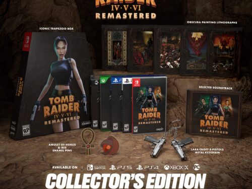 Tomb Raider IV-VI Remastered: arrivano il formato fisico e la Collector’s Edition!